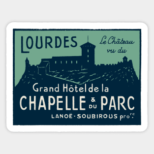 Grand Hotel de la Chapelle et du Parc, Lourdes Sticker